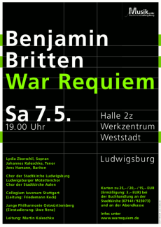 Plakat zum Konzert „Benjamin Britten: War Requiem” am 07.05.2005 in Ludwigsburg, Werkzentrum Weststadt